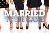 Married to the Game